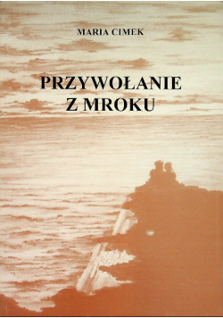 Przywołanie z mroku