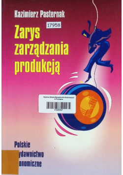 Zarys zarządzania produkcją