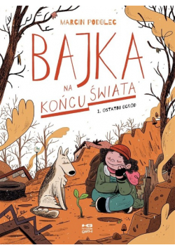 Bajka na końcu świata Ostatni ogród