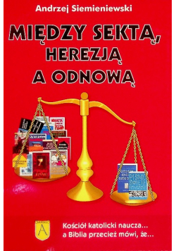 Między sektą herezją a odnową