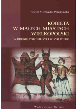 Kobieta w małych miastach Wielkopolski