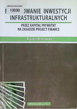 Finansowanie inwestycji infrastrukturalnych