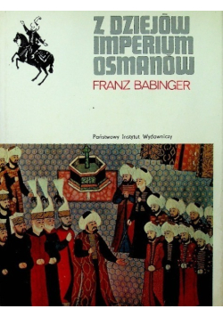 Z dziejów imperium Osmanów