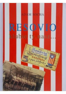 Resovio klubie ty nasz
