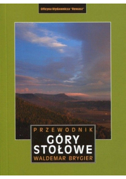 Góry Stołowe. Przewodnik