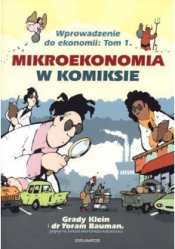 Mikroekonomia w komiksie Tom I