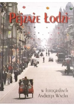 Pejzaże Łodzi
