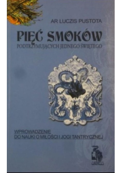 Pięć smoków podtrzymujących jednego świętego
