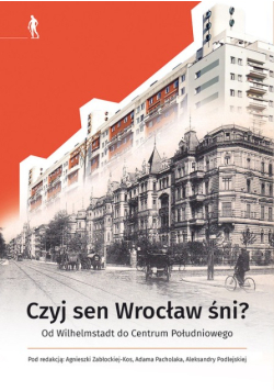 Czyj sen Wrocław śni