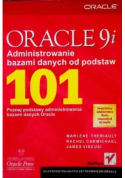 Oracle 9i administrowanie bazami danych od podstaw