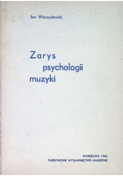 Zarys psychologii muzyki