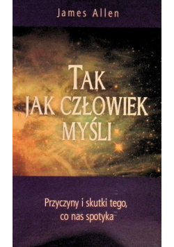 Tak jak człowiek myśli
