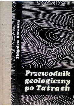 Przewodnik geologiczny po Tatrach