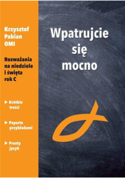 Wpatrujcie się mocno