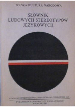 Słownik ludowych stereotypów językowych