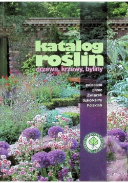 Katalog roślin Drzewa krzewy byliny
