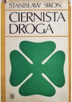Sikoń Ciernista droga