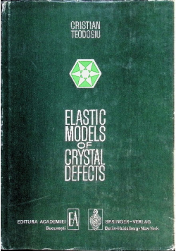 Elastic models of crystal defects