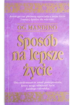 Sposób na lepsze życie