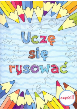 Uczę się rysować Część 2