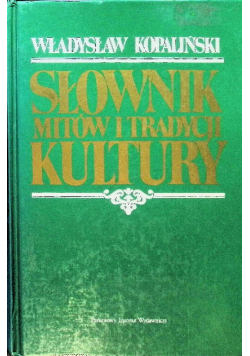 Słownik mitów i tradycji kultury