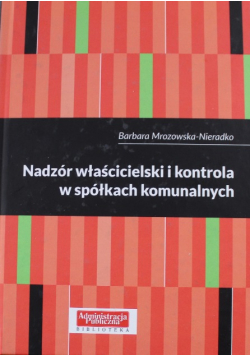 Nadzór właścicielski i kontrola w spółkach komunalnych
