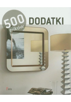 Dodatki, 500 trików