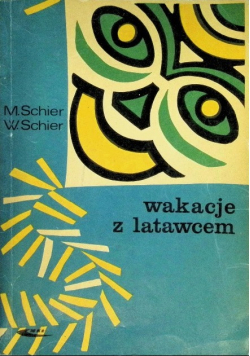 Wakacje z latawcem