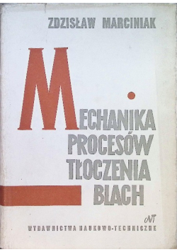 Mechanika procesów tłoczenia blach