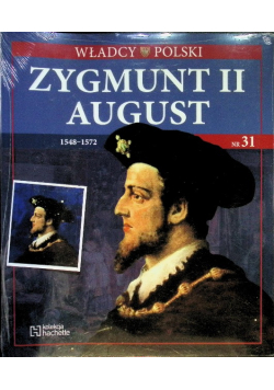 Władcy Polski Zygmunt II August 1548-1572 Nr 31 / 10