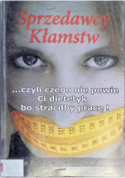 Sprzedawcy kłamstw