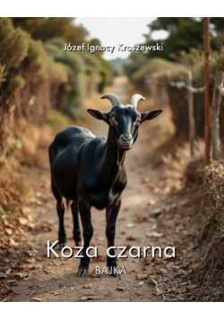 Koza czarna. Bajka