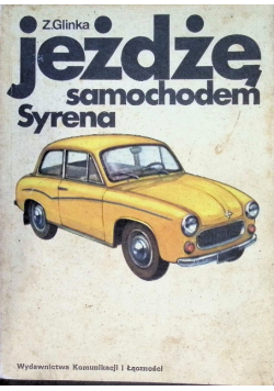 Jeżdżę samochodem Syrena