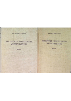 Receptura I Receptariusz Weterynaryjny Tomy 1 i 2