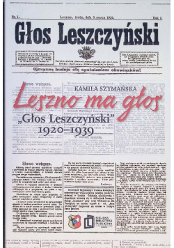 Leszno ma głos "Głos Leszczyński" 1920-1939