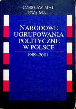 Narodowe ugrupowania polityczne w Polsce 1989