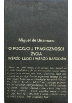 O poczuciu tragiczności życia Wśród ludzi i wśród narodów