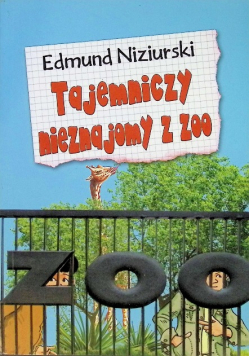Tajemniczy nieznajomy z ZOO