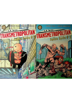 Transmetropolitan żądza życia Część 1 i 2