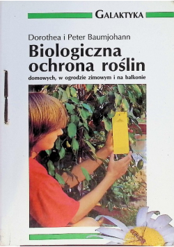 Biologiczna ochrona roślin