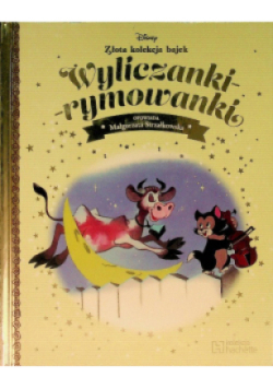 Złota kolekcja bajek Disney  Tom 99  Wyliczanki - rymowanki
