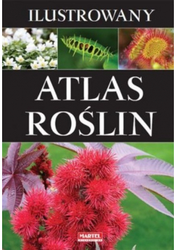 Ilustrowany Atlas Roślin