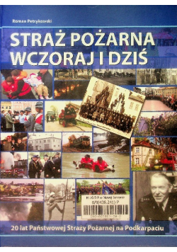 Straż Pożarna wczoraj i dziś