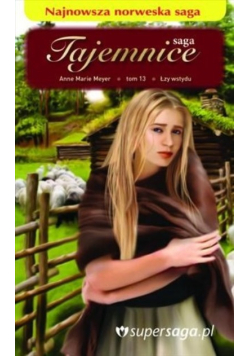 Saga Tajemnice Tom 13 Łzy wstydu