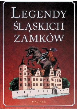 Legendy śląskich zamków