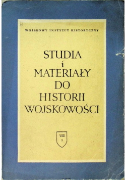 Studia i Materiały do historii wojskowości