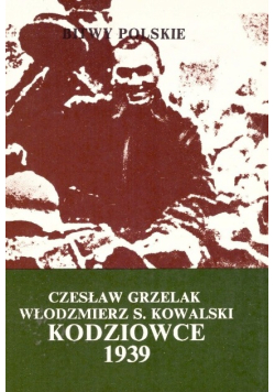 Bitwy Polskie Kodziowce 1939