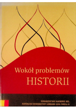 Wokół problemów historii