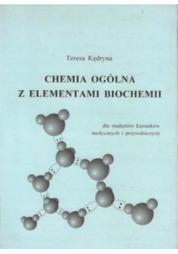 Chemia ogólna z elementami biochemii