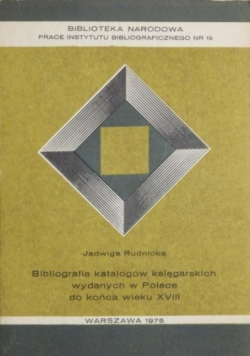 Bibliografia katalogów księgarskich wydanych w Polsce do końca wieku XVII